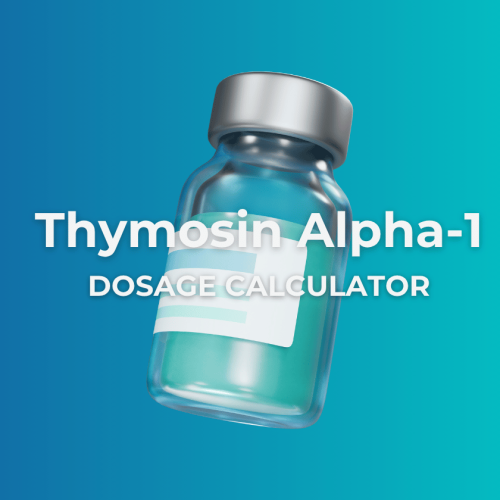 Thymosin Alpha-1 Peptide Dosage Chart and Calculator